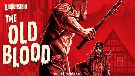 德军总部：旧血脉/Wolfenstein: The Old Blood PC 下载