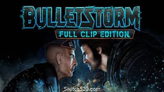 子弹风暴/Bulletstorm: Full Clip Edition PC 下载