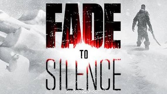 归于沉寂（Fade to Silence） PC 下载