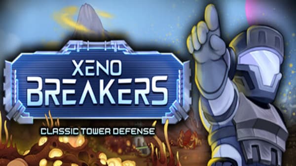 异星破局者 传承塔防 XENOBREAKERS Classic Tower Defense PC 下载