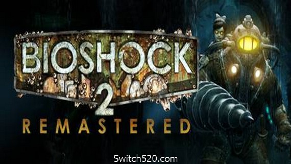 生化奇兵2:重制版/ BioShock 2 Remastered PC 下载