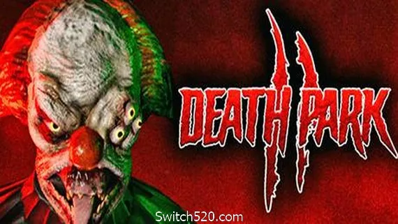 死亡公园2/Death Park 2 PC 下载