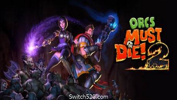 兽人必须死2/Orcs Must Die 2 PC 下载