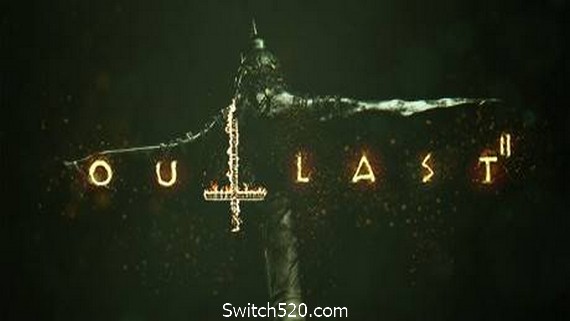逃生2/Outlast 2 PC 下载