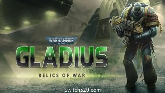 战锤40K:格雷迪厄斯-遗迹之战/Warhammer 40,000: Gladius – Relics of War(v1.7.5) PC 下载