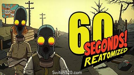 60秒重制版/60 Seconds! Reatomized(v1.1.1.9) PC 下载
