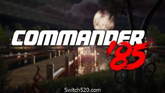 指挥官85/Commander 85 PC 下载