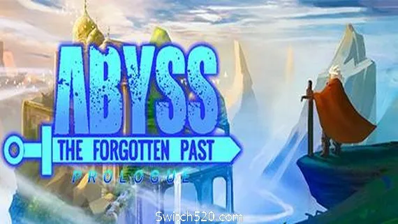深渊被遗忘的过去/Abyss The Forgotten Past PC 下载