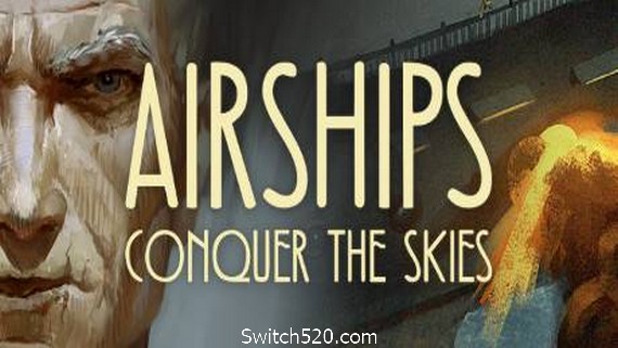 飞艇:征服天空/Airships: Conquer the Skies PC 下载