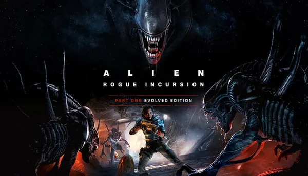 Alien: Rogue Incursion Evolved Edition PC 下载