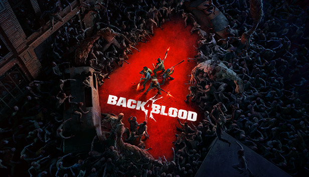 喋血复仇 BACK 4 BLOOD PC 下载