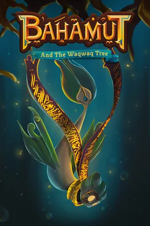 巴哈姆特与瓦克瓦克之树 Bahamut and the Waqwaq Tree Switch 下载