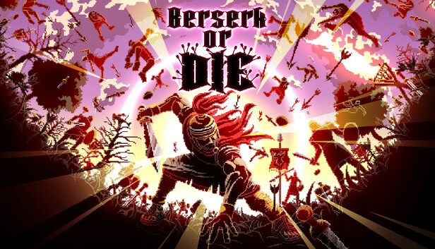 狂战赴死 Berserk or Die PC 下载