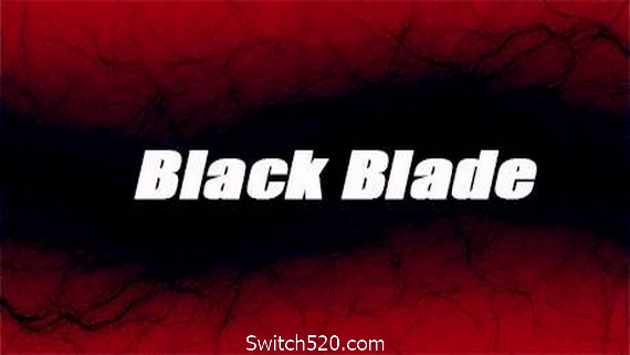 黑色刀片/Black Blade PC 下载