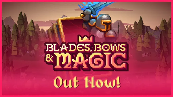 刀锋 弓箭与魔法 Blades, Bows and Magic PC 下载