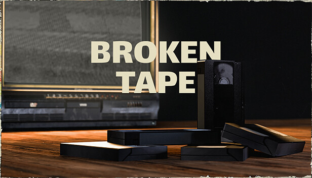 破碎磁带 BROKEN TAPE PC 下载