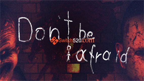 不要害怕 Switch 下载