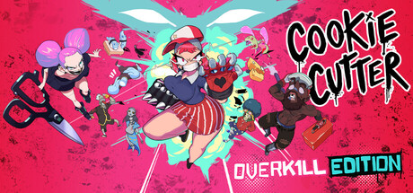 Cookie Cutter Overkill Edition PC 下载