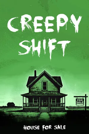 可怕的夜班 代售房屋 Creepy Shift: House For Sale PC 下载