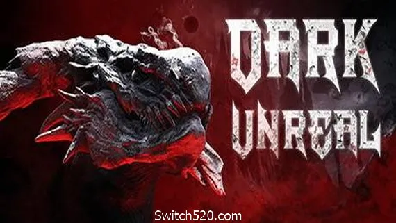 黑暗虚幻/Dark Unreal PC 下载