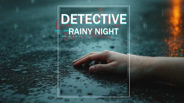 雨夜 侦探 DETECTIVE Rainy Night Switch 下载