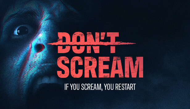 不要尖叫 DON’T SCREAM PC 下载