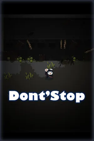 不要停止 Don’t Stop PC 下载