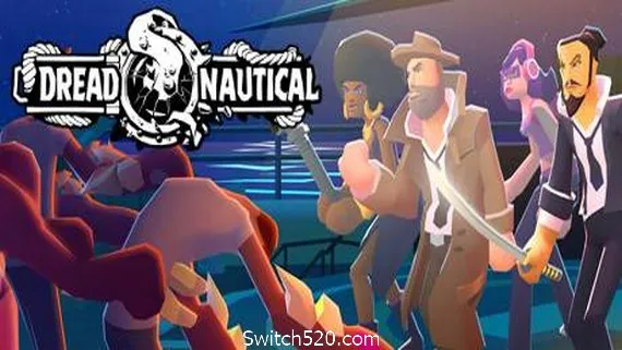 惊恐航海/Dread Nautical(正式版) PC 下载