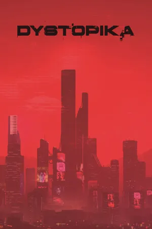 未来城市沙盒 DYSTOPIKA PC 下载