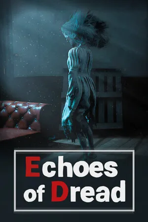恐惧的回声 Echoes of Dread PC 下载