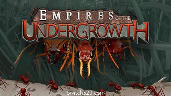 地下蚁国/Empires of the Undergrowth PC 下载