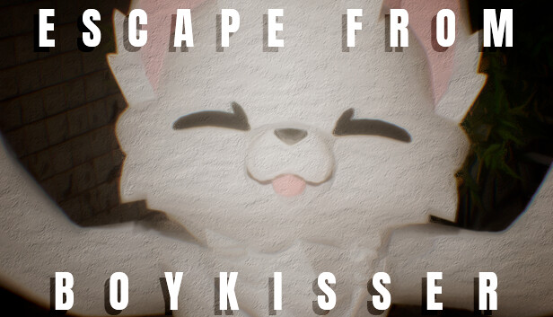 ESCAPE FROM BOYKISSER PC 下载