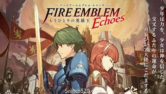 火焰之纹章回声:另一位英雄王/Fire Emblem Echoes: Shadows of Valentia PC 下载