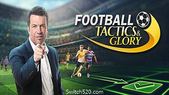 足球、策略与荣耀/Football, Tactics & Glory(整合足球明星) PC 下载