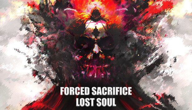 Forced Sacrifice: Lost Soul PC 下载