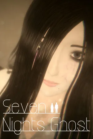 七夜幽灵 SEVEN NIGHTS GHOST PC 下载