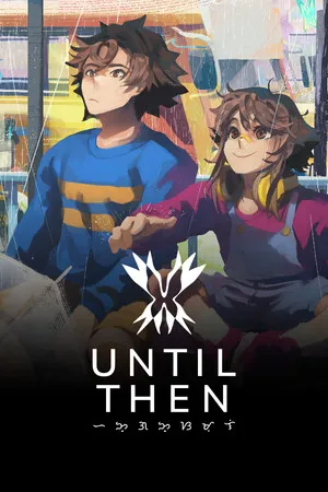 直到那一天 Until Then PC 下载