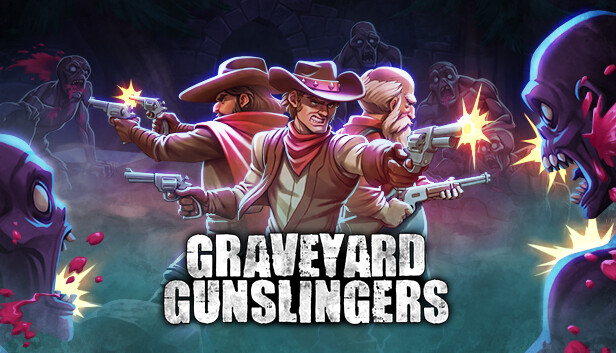 墓地枪手 Graveyard Gunslingers PC 下载