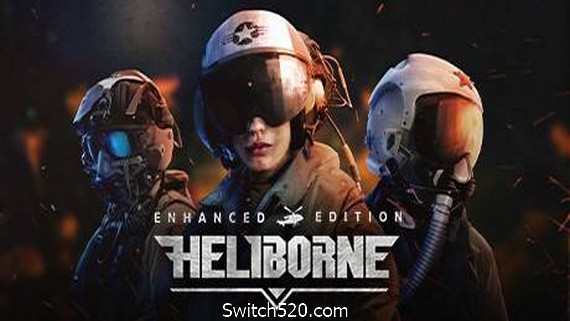 直升机突击增强版/Heliborne – Enhanced Edition PC 下载