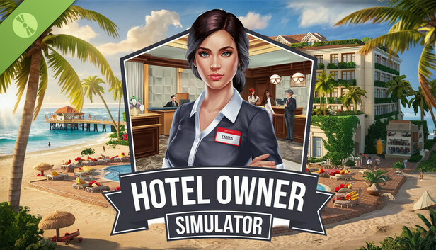酒店大亨模拟 Hotel Owner Simulator PC 下载