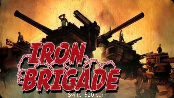 铁旅/Iron Brigade PC 下载