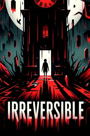 不可逆转 IRREVERSIBLE PC 下载