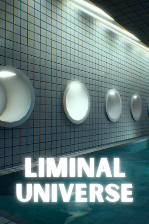 阈限宇宙 Liminal Universe PC 下载