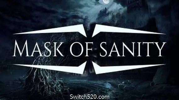 理智的面具/Mask of Sanity(v5727624) PC 下载