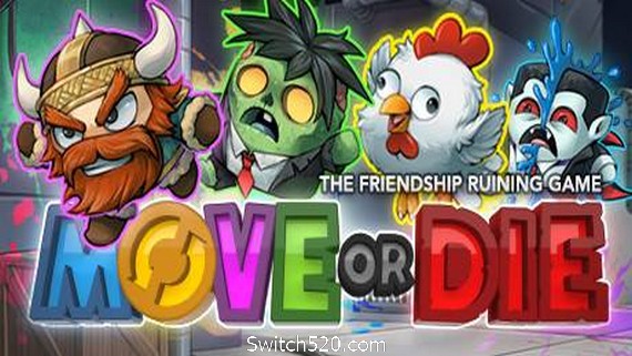 不动就会死/Move or Die(v14.0.0) PC 下载