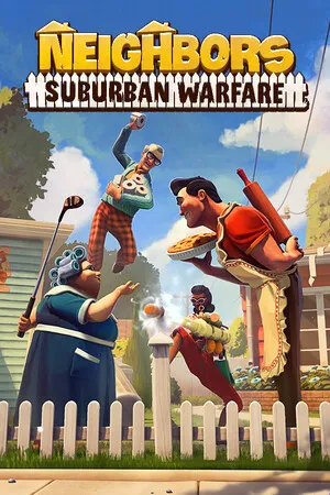 家有恶邻 Neighbors Suburban Warfare PC 下载