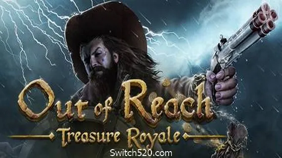 遥不可及:皇家宝藏/Out of Reach: Treasure Royale PC 下载