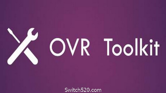 OVR工具箱/OVR Toolkit PC 下载
