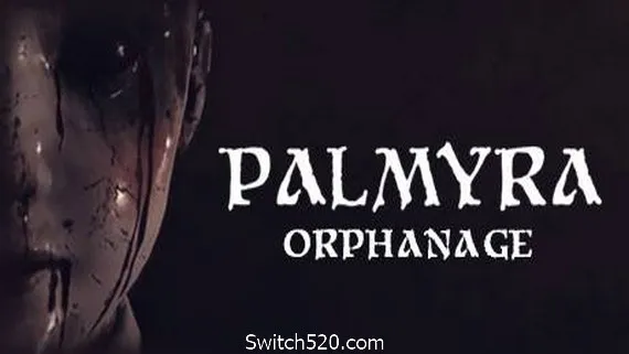 帕尔米拉孤儿院(Palmyra Orphanage) PC 下载