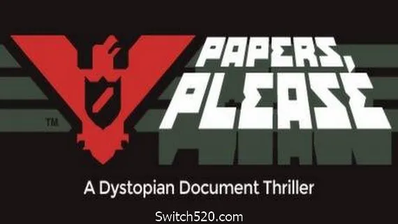 请出示证件/Papers Please PC 下载